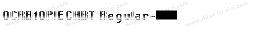 OCRB1OPIECHBT Regular字体转换